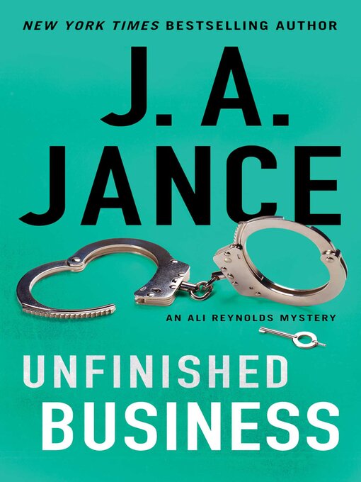 Title details for Unfinished Business by J.A. Jance - Available